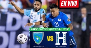 Guatemala vs Honduras EN VIVO Partido Amistoso Internacional