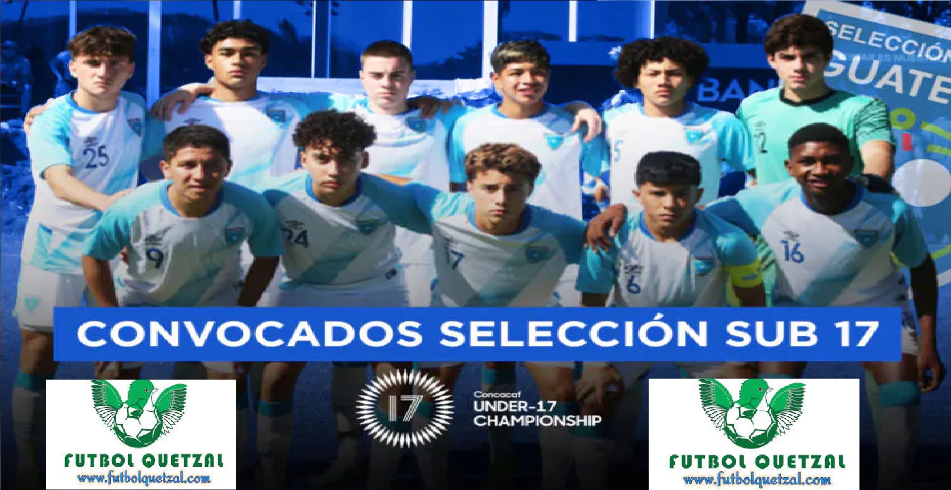 Convocados Selección Guatemala Sub17 Premundial Concacaf 2023