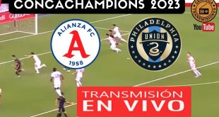 Philadelphia Union vs Alianza FC EN VIVO por la Liga de Campeones Concacaf 2023