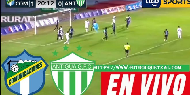 Guatemala vs Antigua GFC EN VIVO Semifinal de Vuelta Liga de Fútbol de Guatemala