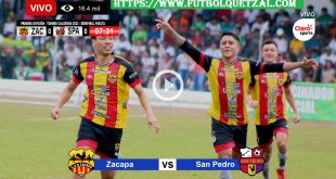 VER Zacapa vs San Pedro EN VIVO Semifinal VUELTA Clausura 2023 Liga Primera División de Guatemala