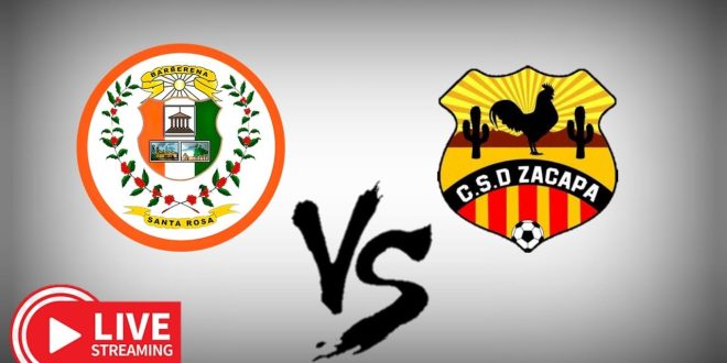 Zacapa vs Barberena EN VIVO Primera División GT