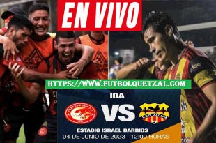 Coatepeque vs Zacapa EN VIVO Gran Final IDA de la Primera División