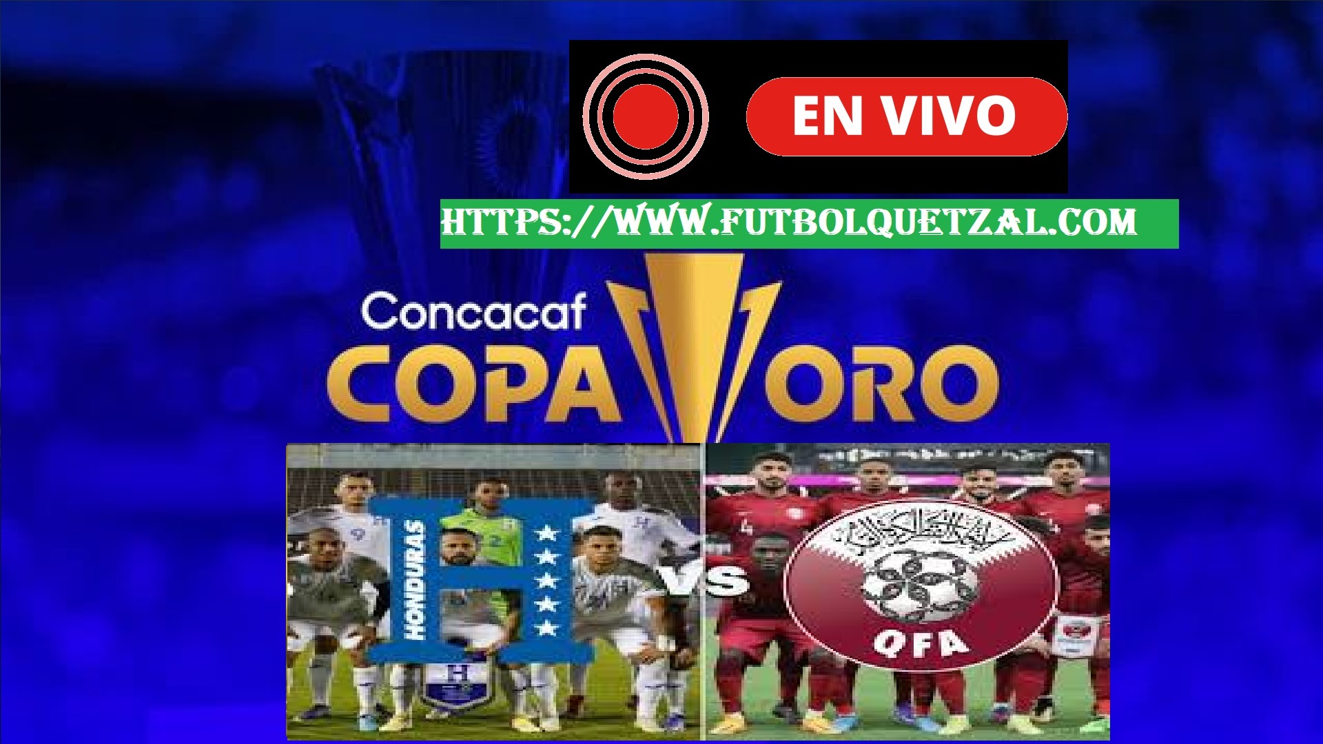 Honduras vs Qatar EN VIVO y EN DIRECTO Copa Oro 2023