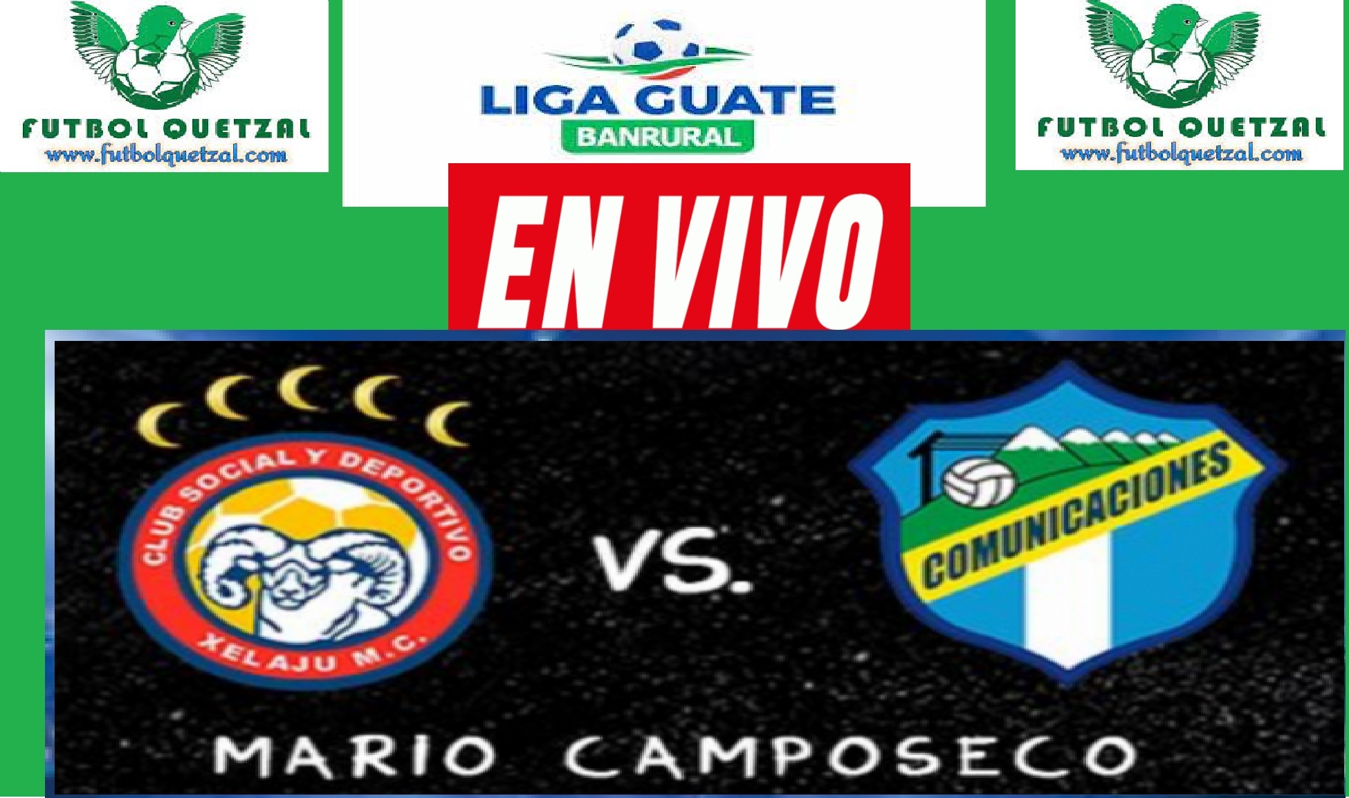 Xelajú MC vs Comunicaciones EN VIVO Liga Guate Banrural Torneo Apertura 2023
