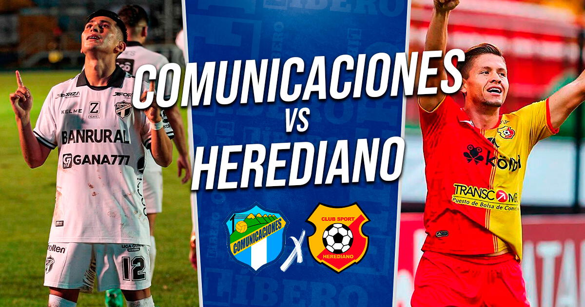 Comunicaciones vs Herediano EN VIVO Cuartos de FInal Copa Centroamericana 2023