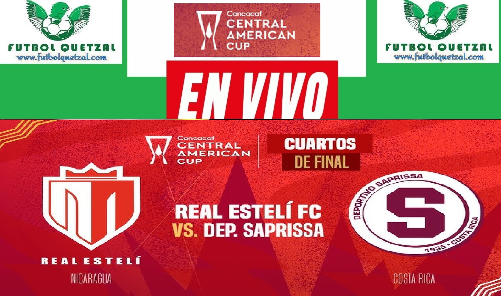Real Estelí vs Saprissa EN VIVO Juego de IDA 4tos de Final Copa Centroamericana 2023