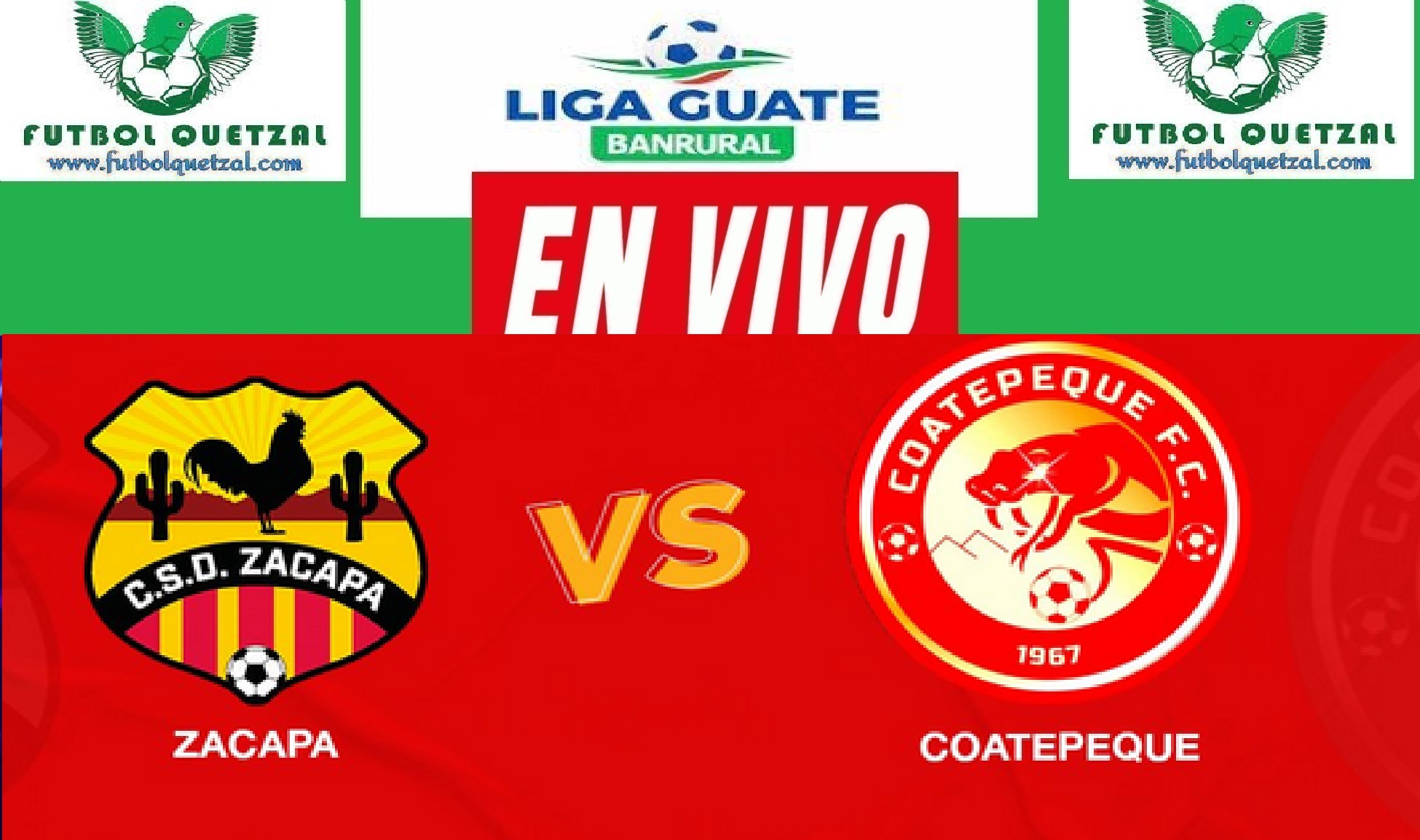 Coatepeque vs Zacapa EN VIVO J15 Liga Guate Banrural Torneo Apertura 2023