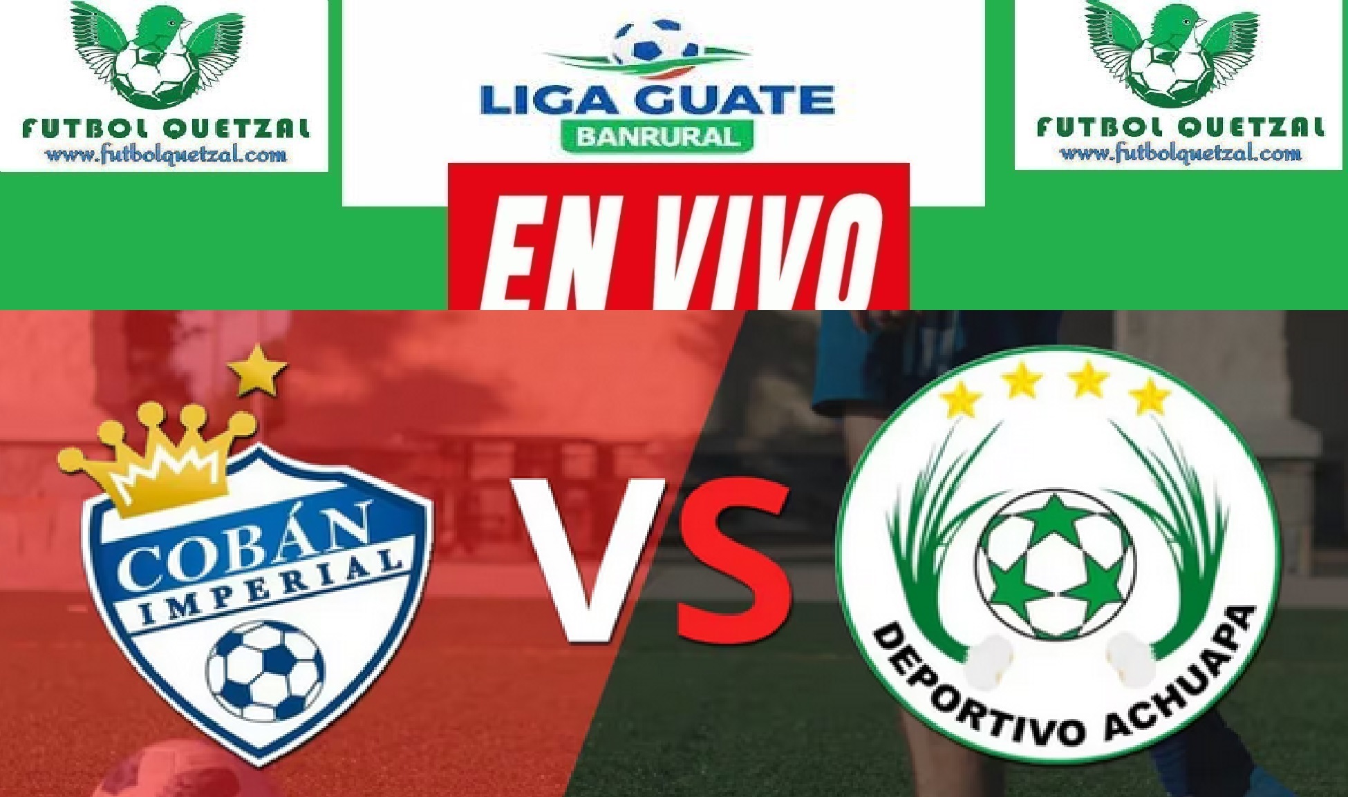 Cobán Imperial vs Achuapa EN VIVO J11 Liga Guate Banrural Torneo Apertura 2023