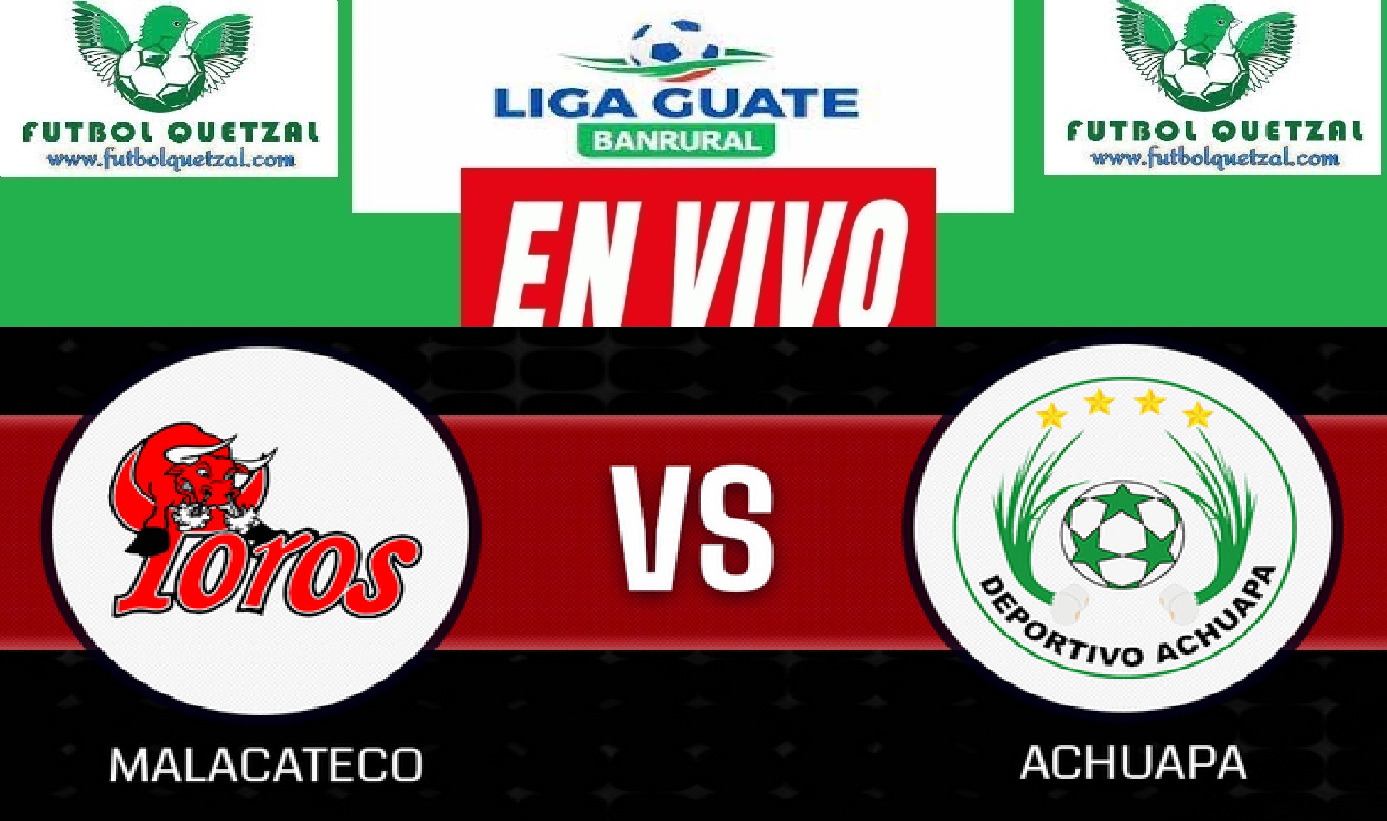 Malacateco vs Achuapa EN VIVO J15 Liga Guate Banrural Torneo Apertura 2023