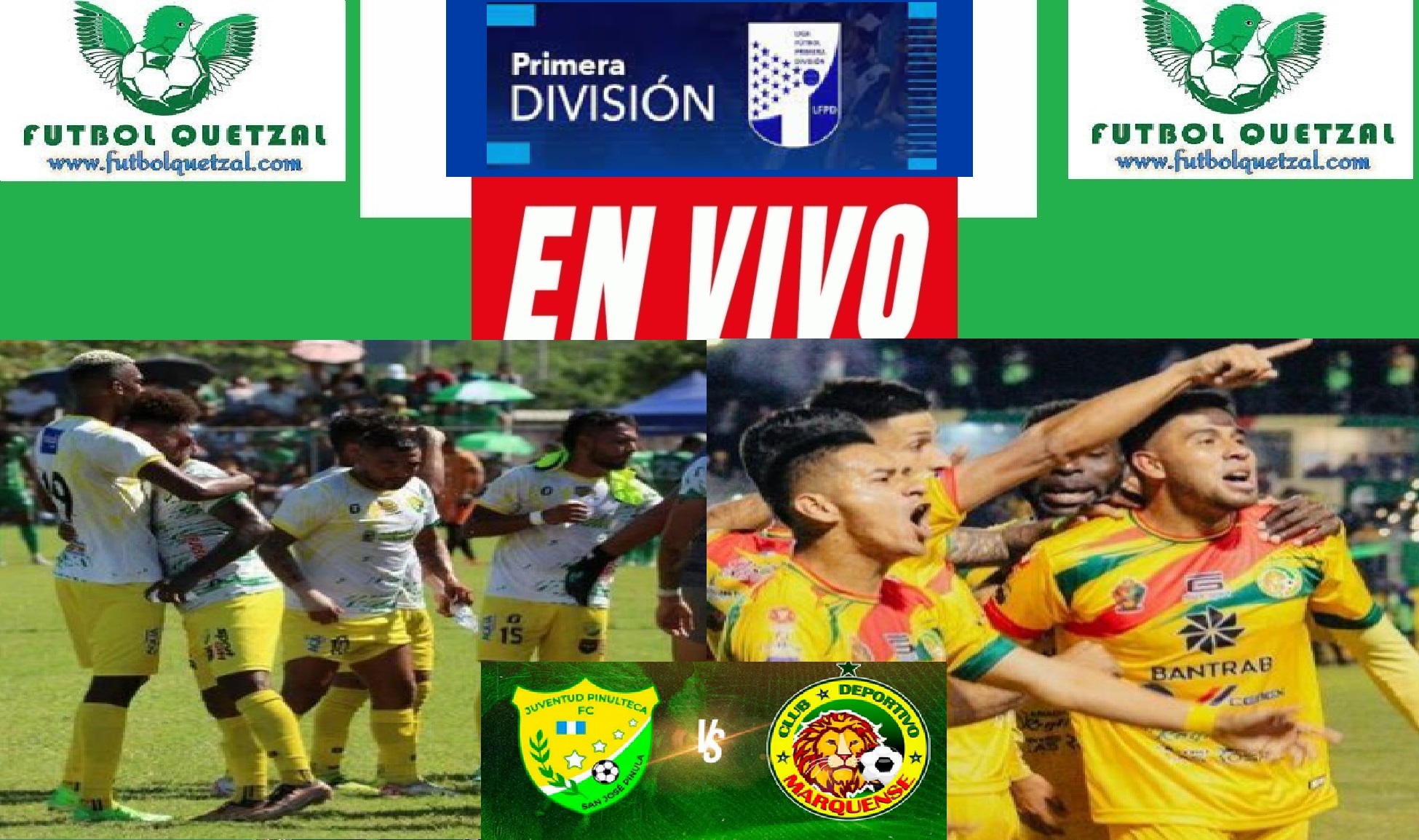 VER Juventud Pinulteca vs Marquense EN VIVO GRAN FINAL VUELTA Liga Primera División de Guatemala