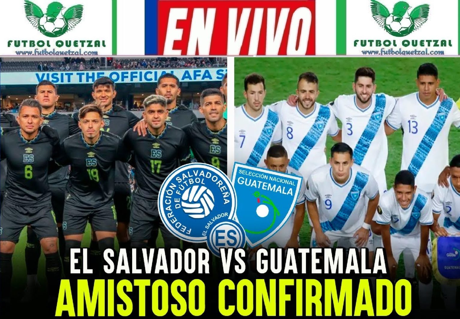 VER Guatemala vs El Salvador EN VIVO GRATIS Partido Amistoso en Estados