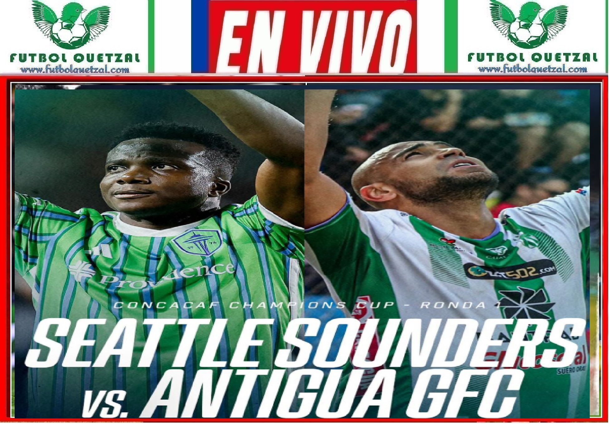 VER Seattle Sounders vs Antigua GFC EN VIVO | Copa de Campeones de ...