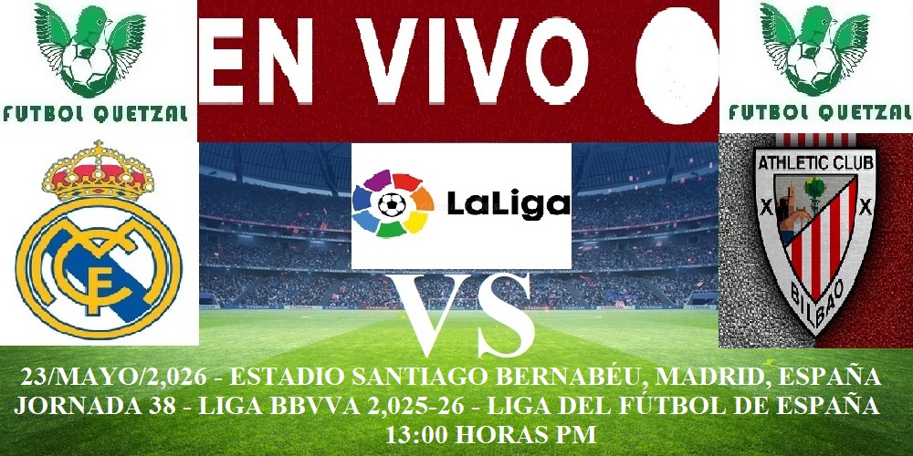 Real Madrid vs Athletic Bilbao EN VIVO HOY: Hora, Canal y Alineaciones ...